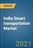 India Smart transportation Market 2020-2026- Product Image