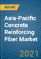 Asia-Pacific Concrete Reinforcing Fiber Market 2020-2026 - Product Thumbnail Image