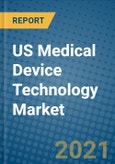 US Medical Device Technology Market 2020-2026- Product Image