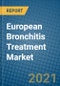 European Bronchitis Treatment Market 2020-2026 - Product Thumbnail Image