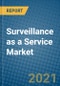 Surveillance as a Service Market 2020-2026 - Product Thumbnail Image