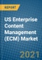 US Enterprise Content Management (ECM) Market 2020-2026 - Product Thumbnail Image
