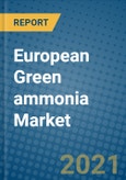 European Green ammonia Market 2020-2026- Product Image