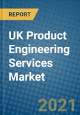 UK Product Engineering Services Market 2020-2026- Product Image