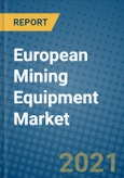 European Mining Equipment Market 2020-2026- Product Image