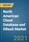 North American Cloud Database and DBaaS Market 2020-2026 - Product Thumbnail Image