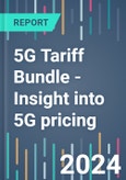 5G Tariff Bundle - Insight into 5G pricing- Product Image