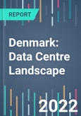 Denmark: Data Centre Landscape - 2022 to 2026- Product Image