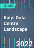 Italy: Data Centre Landscape - 2022 to 2026- Product Image
