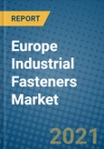 Europe Industrial Fasteners Market 2020-2026- Product Image