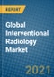 Global Interventional Radiology Market 2020-2026 - Product Thumbnail Image
