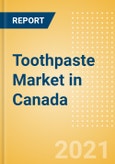 Toothpaste (Oral Hygiene) Market in Canada - Outlook to 2025; Market Size, Growth and Forecast Analytics- Product Image