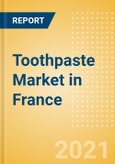Toothpaste (Oral Hygiene) Market in France - Outlook to 2025; Market Size, Growth and Forecast Analytics- Product Image