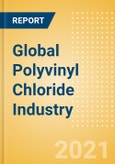 Global Polyvinyl Chloride Industry Outlook to 2025 - Capacity and Capital Expenditure Forecasts with Details of All Active and Planned Plants- Product Image