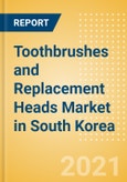 Toothbrushes and Replacement Heads (Oral Hygiene) Market in South Korea - Outlook to 2025; Market Size, Growth and Forecast Analytics- Product Image