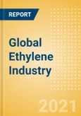 Global Ethylene Industry Outlook to 2025 - Capacity and Capital Expenditure Forecasts with Details of All Active and Planned Plants- Product Image