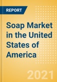 Soap (Personal Hygiene) Market in the United States of America (USA) - Outlook to 2025; Market Size, Growth and Forecast Analytics- Product Image