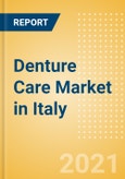 Denture Care (Oral Hygiene) Market in Italy - Outlook to 2025; Market Size, Growth and Forecast Analytics- Product Image