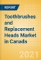 Toothbrushes and Replacement Heads (Oral Hygiene) Market in Canada - Outlook to 2025; Market Size, Growth and Forecast Analytics - Product Image