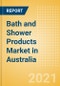 Bath and Shower Products (Personal Hygiene) Market in Australia - Outlook to 2025; Market Size, Growth and Forecast Analytics - Product Image