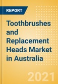 Toothbrushes and Replacement Heads (Oral Hygiene) Market in Australia - Outlook to 2025; Market Size, Growth and Forecast Analytics- Product Image