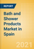 Bath and Shower Products (Personal Hygiene) Market in Spain - Outlook to 2025; Market Size, Growth and Forecast Analytics- Product Image