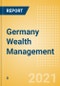Germany Wealth Management - High Net Worth (HNW) Investors 2020 - Product Image