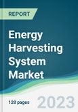 Energy Harvesting System Market - Forecasts from 2023 to 2028- Product Image