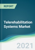 Telerehabilitation Systems Market - Forecasts from 2021 to 2026- Product Image