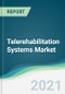 Telerehabilitation Systems Market - Forecasts from 2021 to 2026 - Product Thumbnail Image