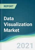 Data Visualization Market - Forecasts from 2021 to 2026- Product Image
