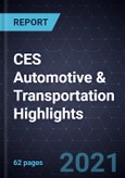 CES Automotive & Transportation Highlights, 2021- Product Image