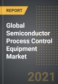 Global Semiconductor Process Control Equipment Market (2021 Edition) - Analysis By Type, Application, By Region, By Country: Market Insights and Forecast with Impact of Covid-19 (2021-2026)- Product Image
