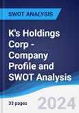 K's Holdings Corp - Company Profile and SWOT Analysis- Product Image