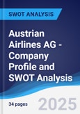 Austrian Airlines AG - Company Profile and SWOT Analysis- Product Image