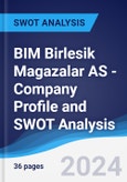 BIM Birlesik Magazalar AS - Company Profile and SWOT Analysis- Product Image