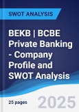 BEKB | BCBE Private Banking - Company Profile and SWOT Analysis- Product Image