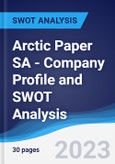 Arctic Paper SA - Company Profile and SWOT Analysis- Product Image