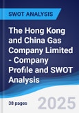 The Hong Kong and China Gas Company Limited - Company Profile and SWOT Analysis- Product Image