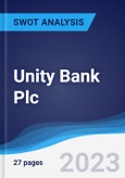 Unity Bank Plc - Strategy, SWOT and Corporate Finance Report- Product Image