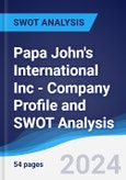 Papa John's International Inc - Company Profile and SWOT Analysis- Product Image