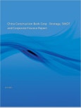 China Construction Bank Corp - Strategy, SWOT and Corporate Finance Report- Product Image