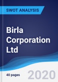 Birla Corporation Ltd - Strategy, SWOT and Corporate Finance Report- Product Image