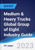 Medium & Heavy Trucks Global Group of Eight (G8) Industry Guide 2018-2027- Product Image