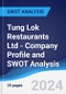 Tung Lok Restaurants (2000) Ltd - Company Profile and SWOT Analysis - Product Image