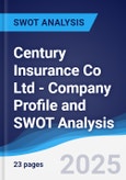Century Insurance Co Ltd - Company Profile and SWOT Analysis- Product Image