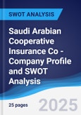 Saudi Arabian Cooperative Insurance Co - Company Profile and SWOT Analysis- Product Image