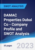 DAMAC Properties Dubai Co - Company Profile and SWOT Analysis- Product Image