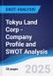 Tokyu Land Corp - Company Profile and SWOT Analysis - Product Thumbnail Image