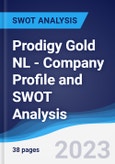 Prodigy Gold NL - Company Profile and SWOT Analysis- Product Image